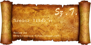 Szeicz Titán névjegykártya